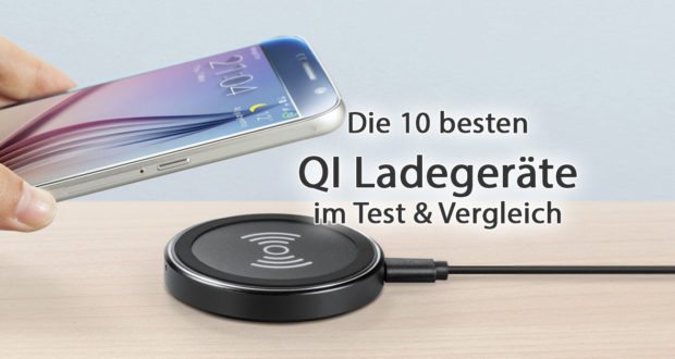 10 Qi Ladegeräte: iPhone & Android Handy kabellos laden