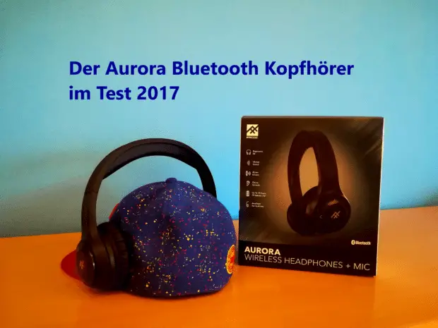 Aurora Köpfhörer Bluetooth Test