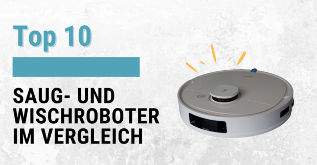 Saug und Wischroboter Vergleich