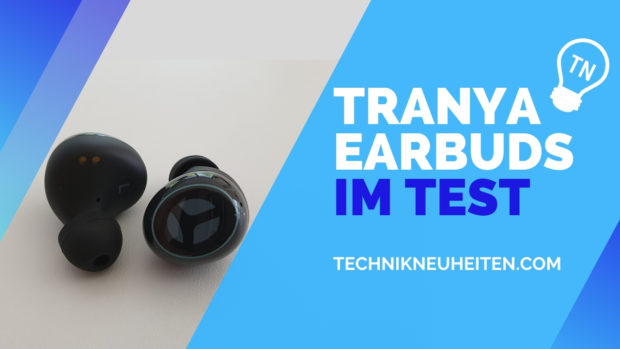 tranya b530 earbuds test