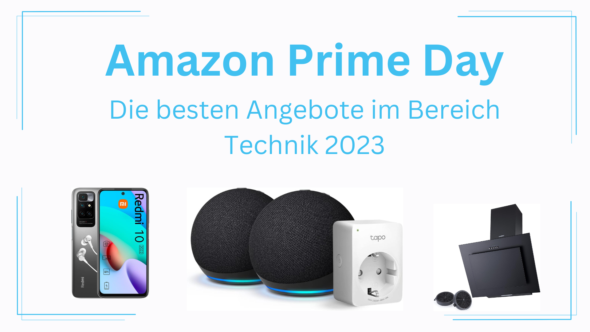 #Amazon Prime Days – Die besten Angebote im Bereich Technik